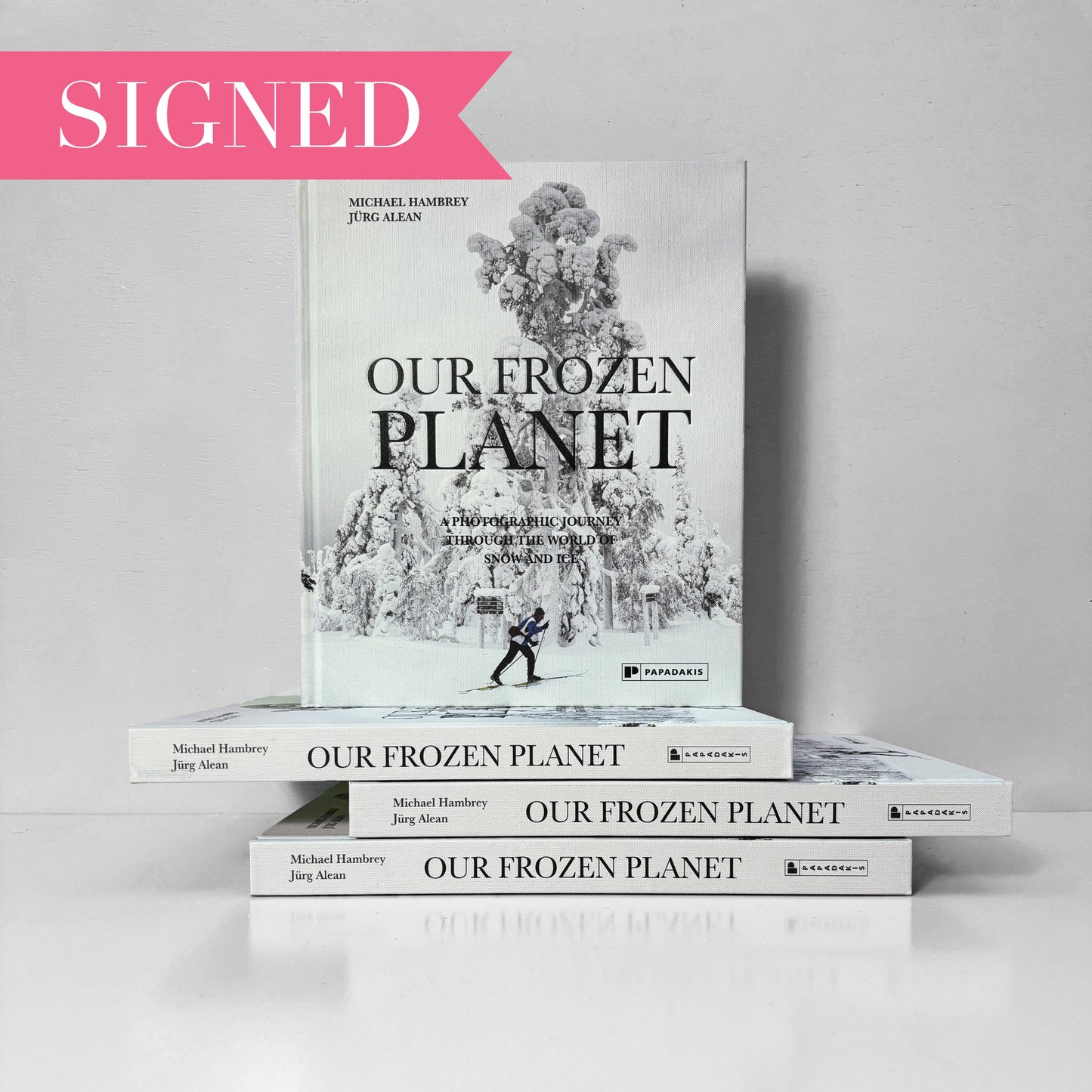 Our Frozen Planet – Michael Hambrey & Jürg Alean *SIGNED*