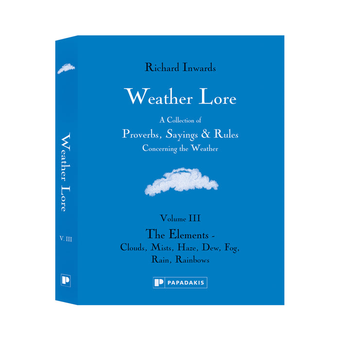 Weather Lore Volume III – Richard Inwards