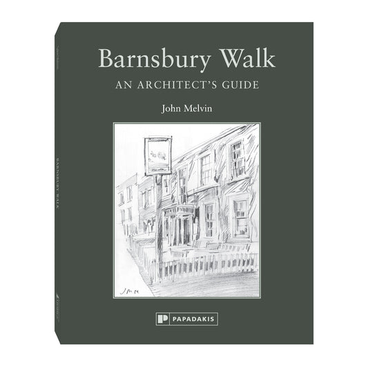 Barnsbury Walk: An Architect’s Guide – John Melvin