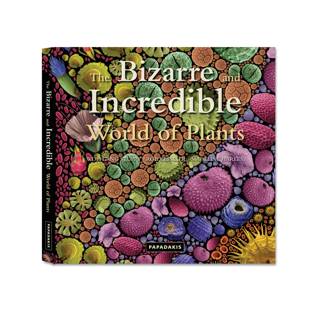 The Bizarre and Incredible World of Plants – Wolfgang Stuppy