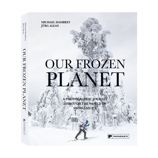 Our Frozen Planet – Michael Hambrey & Jürg Alean *SIGNED*