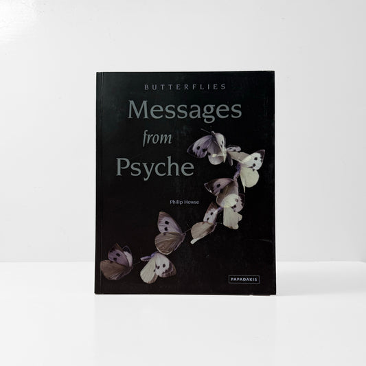 Butterflies – Messages from Psyche – Philip Howse